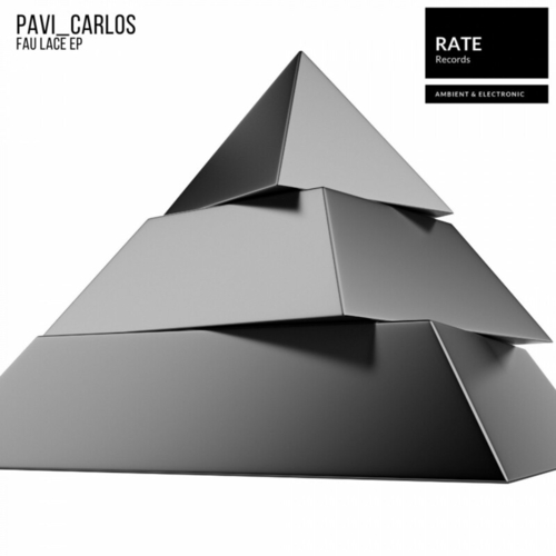 Pavi Carlos (IT) - Fau Lace [RAT005]